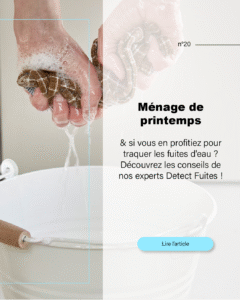 detect fuites - menage de printemps fuites eau